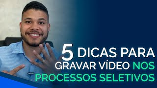 5 Dicas Práticas pra Gravar Vídeo dos Processos Seletivos de Propagandista  propagandista [upl. by Jaquith]