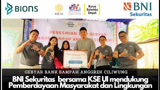 BNI Sekuritas amp KSE Resmikan Gebyar Bank Sampah Anggrek Ciliwung bersama Penerima Beasiswa dan Warga [upl. by Nessy]