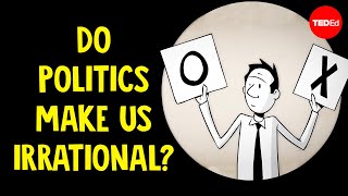 Do politics make us irrational  Jay Van Bavel [upl. by Setiram]