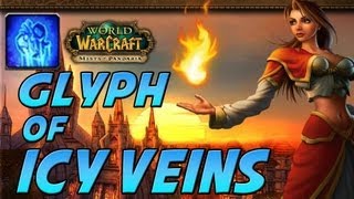 Glyph of Icy Veins Overview  Mists of Pandaria Frost Mage [upl. by Dawaj]