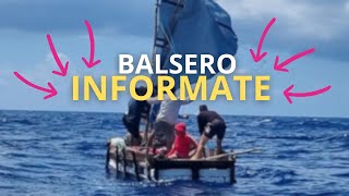 Informacion a Balseros 2024 [upl. by Adnohsak927]