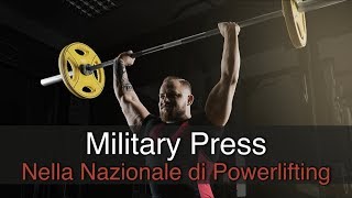 Military press come lo esegue il selezionatore della nazionale di powerlifting [upl. by Uahsoj]