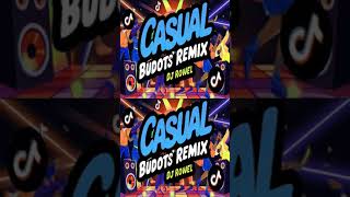 CASUAL BUDOTS REMIX TIKTOK VIRAL 2024 ｜ DJ Rowel Remix [upl. by Mayhew]