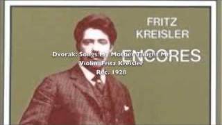 Fritz Kreisler plays Dvoraks Songs My Mother Taught Me [upl. by Leahcir]