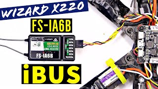 How to Setup FSiA6B with iBUS  Wizard X220  Flysky FSi6X SPracing F3 Flight Controller [upl. by Kerr]