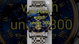 top 3 best watches under 300watch smart watchgadgetswatches under 300 [upl. by Sitruk38]