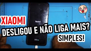 CELULAR XIAOMI NÃO LIGA DESLIGOU E NÃO LIGA MAIS TENTE ISSO PRIMEIRO ANTES DE LEVAR NO TÉCNICO [upl. by Gievlos860]