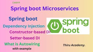 What is Spring boot dependency injection  Thiru Academy [upl. by Noxid]