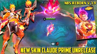 UPDATE  GAMEPLAY NEW SKIN CLAUDE PRIME  cosmic blaze amp MORE [upl. by Norabal]