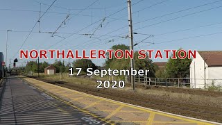 Northallerton station 17th September 2020 [upl. by Aihsoj18]