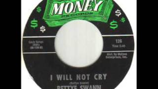 Bettye Swann I Will Not Cry [upl. by Hola982]