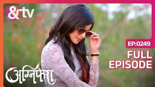 कौन है यह Sangini  Agnifera  Full Ep 249  5 Mar 18 Ankit Gera  Mohak Khuranaandtvchannel [upl. by Whipple]