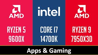 RYZEN 5 9600X vs CORE I7 14700K vs RYZEN 9 7950X3D [upl. by Diannne]