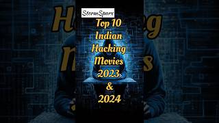 Top 10 Indian Hacking Movies 2023 amp 2024 movie moviereview bollywood tamil hacker cybervaar [upl. by Partan972]