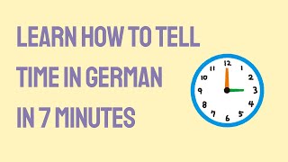 A2 Level GermanLearn Telling Time by Listening in 7 minutesStoryA Day with Anna and Ben [upl. by Ko359]