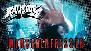 Rawside  Menschenfresser [upl. by Salohcin64]