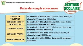 Rentrée Scolaire 20212022  Dates Des Congés Et Vacances Connues  Quelques Nouvelles Dispositions [upl. by Kath]