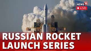 Angara A5 Rocket Live  Russia’s Vostochny Cosmodrome Spacecraft Launch Today  News18  N18L [upl. by Sara]