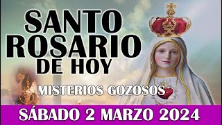 🌹EL SANTO ROSARIO DE HOY SÁBADO 2 MARZO 2024 MISTERIOS GOZOSOS  SANTO ROSARIO DE HOY🌹 [upl. by Owen787]