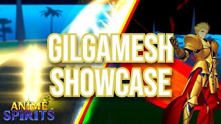 GILGAMESH SHOWCASE  HOW TO GET LAST SKILL  Anime Spirits [upl. by Annayad]