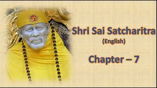 Shri Sai Satcharitra Chapter7 in English [upl. by Delfine626]