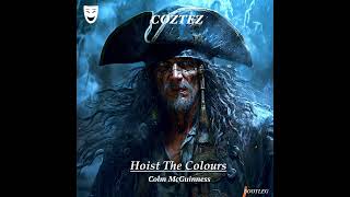 Colm McGuinness  Hoist the Colours COZTEZ HARDSTYLE BOOTLEG [upl. by Wight]