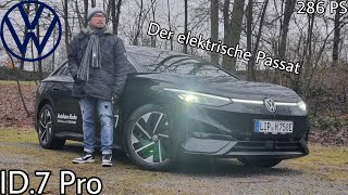 VWs neues Flaggschiff I 2024 VW ID7 Pro 286 PS I POV Review I Fahrbericht I Testverbrauch [upl. by Anitsugua]