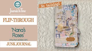 Nanas Roses Junk Journal Flipthrough rachandbellacrafts junkjournaling junkjournalideas [upl. by Airan]