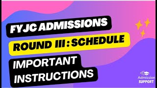 FYJC 2024  11 Admission  Round 3 Schedule 2024 [upl. by Erleena]