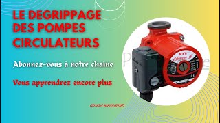 Le dégrippage  dégommage des pompes circulateurs de chauffage central [upl. by Rriocard]