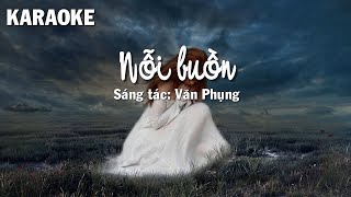 Karaoke Nỗi Buồn  Văn Phụng Tone Nữ [upl. by Henn]