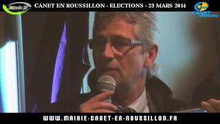 CANET EN ROUSSILLON  ÉLECTIONS 23 MARS 2014 [upl. by Mahon350]