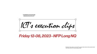 ICT execution  NFP 12082023 [upl. by Storm]