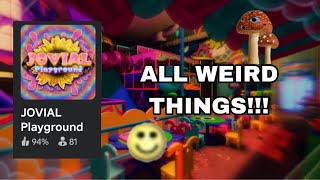 ALL WEIRD THINGS IN Jovial Playground“ Roblox 👁️ English HD 🍄 [upl. by Doraj904]