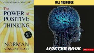 The Power of Positive Thinking The Full Audio Book [upl. by Dahc791]