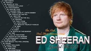 Ed Sheeran Greatest Hits Full Album 2024  Ed Sheeran Best Songs 2024 [upl. by Nihahs]