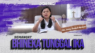 Doa Pagi • Semangat Bhineka Tunggal Ika • Pdm Jessica E Abraham [upl. by Lenwood]