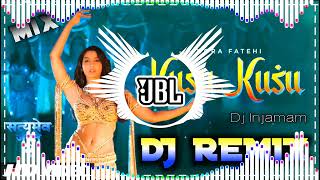 Kusu Kusu Song Dj Remix❗Nora Fatehi Satyameva Jayate 2❗KUSU KUSU DJ 2021❗John A Divya K ❗Dj Injamam [upl. by Airdna]