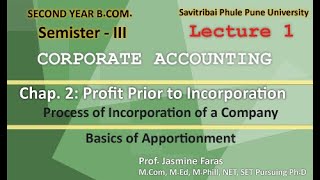 Corporate Accounting  SYBCom  Sem 3 Chap 2 Intro to Profit Prior to Incorporation Lecture 1 [upl. by Ahse568]