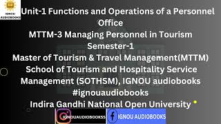 Functions and Operations of a Personnel Office Unit1 MTTM3 MTTM SOTHSM ignou tourism trending [upl. by Ycniuqed]