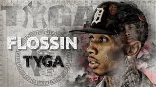 Tyga  Flossin Music Video ft King [upl. by Goodden]