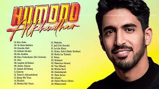 Humood Alkhudher The Best Playlist 2023  حمود الخضر30 أغاني ماهر زين  Humood Greatest Hits [upl. by Whang]