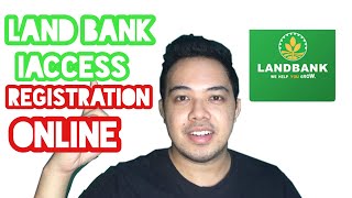 Paano mag sign up Landbank iaccess registration online for ATM [upl. by Asecnarf]