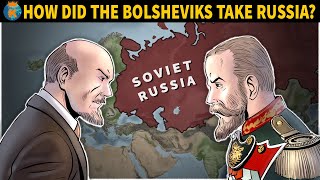 How did the Bolsheviks Take Russia [upl. by Ayoted435]