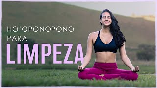 Meditação HOOPONOPONO  Limpeza cura perdão amor e gratidão  Fernanda Yoga [upl. by Niassuh]