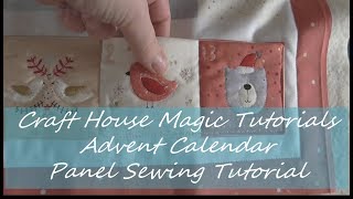 Advent Calendar Panel Sewing tutorial [upl. by Candide127]