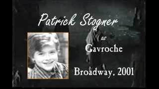 Patrick Stogner as Gavroche  Broadway 2001 [upl. by Nai]