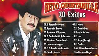 Beto Quintanilla  Corridos Pesados  20 Exitos [upl. by Idnat]