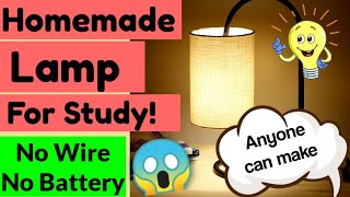 Diy Homemade Desk LampHow to make lamp at home without any wires and BatteryDiy Easy Homemade Lamp [upl. by Eintruoc]