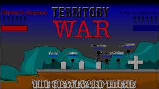 Territory War  The Graveyard Theme InGame [upl. by Reimer289]